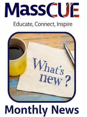 MassCUE Monthly News