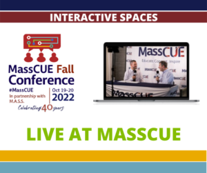 Live at MassCUE