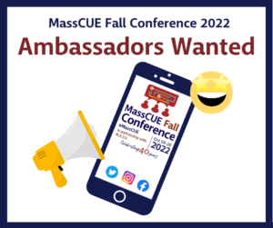 Ambassadors Wanted for our Fall Conference