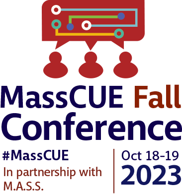 MassCUE 2023 Fall Conference