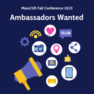 Ambassadors Wanted for Fall Conference