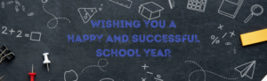 Wishing Educators a Happy and Successful School Year