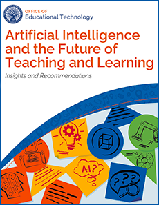 Artificial Intelligence and the Future of Teaching and Learning