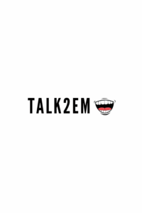 TALK2EM