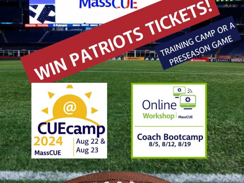 Attend a MassCUE camp and enter to win patriots tickets