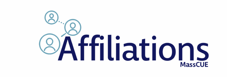 Affiliations MassCUE Affiliations