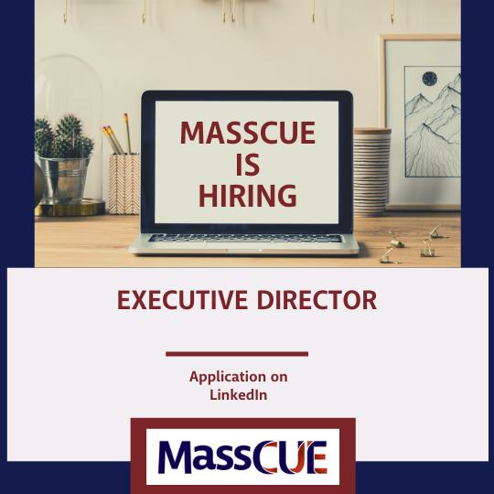 MassCUE is hiring: Executive Director