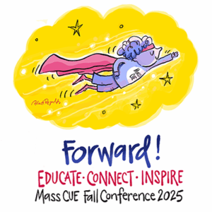 MassCUE Fall Conference