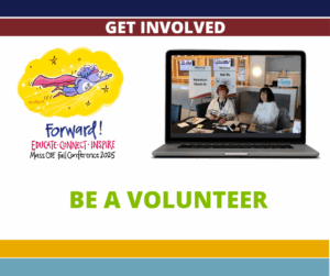 Get Involved -- Be A Volunteer!