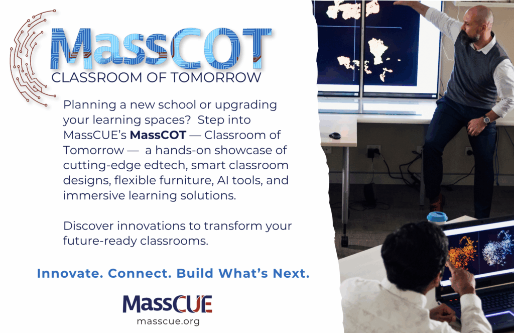 MassCUE Classroom of Tomorrow